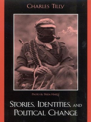 cover image of Stories, Identities, and Political Change